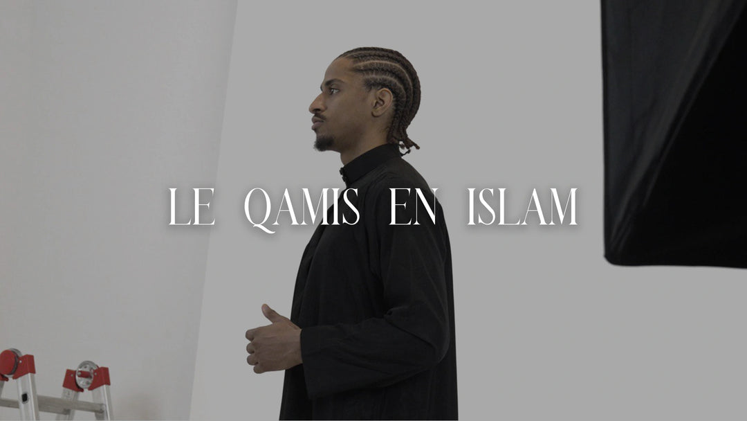 l'importance du qamis en islam